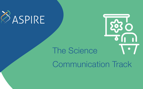 ASPIRE Science Communication track